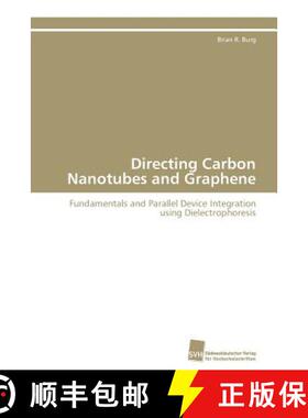 预订 Directing Carbon Nanotubes and Graphene [9783838127347]