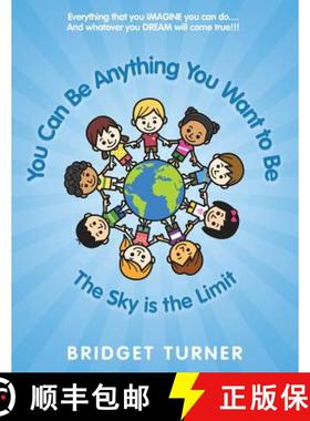 【3-4周达】You Can Be Anything You Want to Be [9781480808096]
