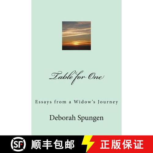 【3-4周达】Table for One: Essays from a Widow's Journey [9780692141809]