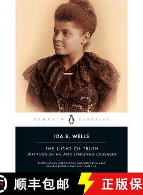 【3-4周达】The Light of Truth: Writings of an Anti-Lynching Crusader [9780143106821]