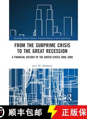 【3-4周达】From the Subprime Crisis to the Great Recession: A Financial History of the United States ... [9781032161341]