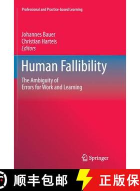 【3-4周达】Human Fallibility : The Ambiguity of Errors for Work and Learning [9789400792449]