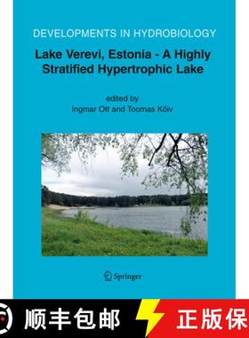 【3-4周达】Lake Verevi, Estonia - A Highly Stratified Hypertrophic Lake [9789048170142]