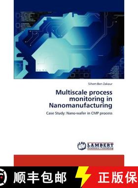 预订 Multiscale process monitoring in Nanomanufacturing [9783659239724]