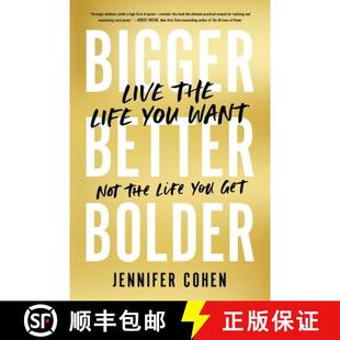 Bigger 9780306829598 Get Life 4周达 You Bolder Better Not Live Want the