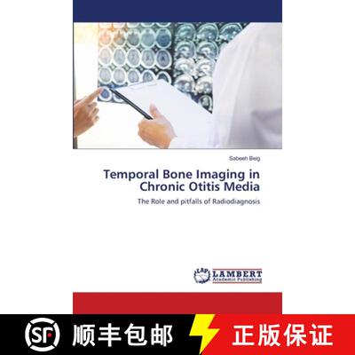 预订 Temporal Bone Imaging in Chronic Otitis Media [9786202815642]