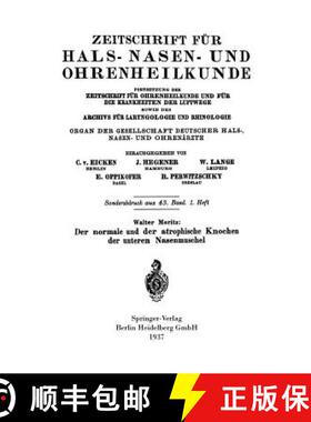 【3-4周达】Der Normale Und Der Atrophische Knochen Der Unteren Nasenmuschel [9783662314432]