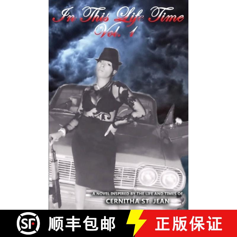 【3-4周达】In This Life Time: (Fiction) Closely Based on the LIfe & Times of CerSire [9780692643594]