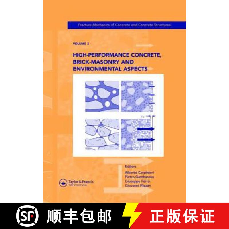 【3-4周达】High-Performance Concrete, Brick-Masonry and Environmental Aspects: Fracture Mechanics of ... [9780415446174]
