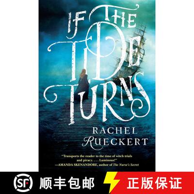 【3-4周达】If the Tide Turns: A Thrilling Historical Novel of Piracy and Life After the Salem Witch T... [9781496747532]