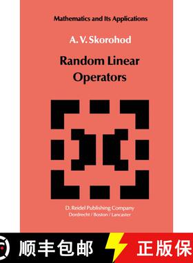 【3-4周达】Random Linear Operators (Softcover reprint of the original 1st ed. 1984) (Softcover reprin... [9781402003264]
