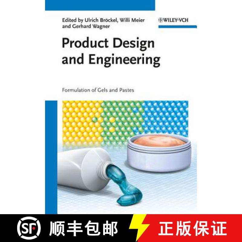 【3-4周达】Product Design And Engineering Formulation Of Gels And Pastes [Wiley化学工程] [9783527332205]