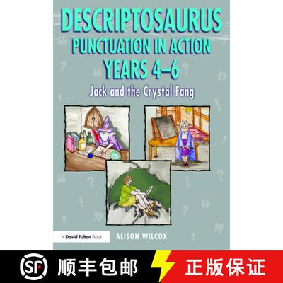 【3-4周达】Descriptosaurus Punctuation in Action Years 4-6: Jack and the Crystal Fang: Jack and the C... [9781032040950]