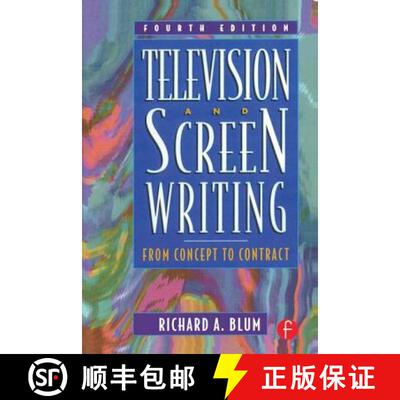 【3-4周达】精装 Television and Screen Writing: From Concept to Contract [9781138138834]