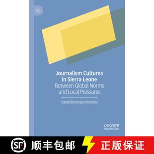 Cultures Leone Journalism Local 9783031310928 and 4周达 Global Between Sierra Pressures Norms
