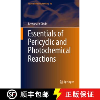 【3-4周达】Essentials of Pericyclic and Photochemical Reactions [9783319459332]