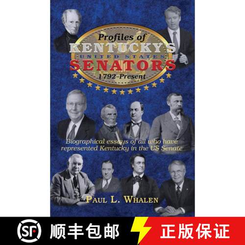 【3-4周达】精装 Profiles of Kentucky's United States Senators -- 1792-2020 [9781948901659]