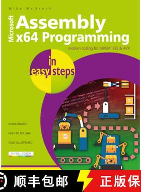 【3-4周达】Assembly x64 Programming in easy steps: Modern coding for MASM, SSE & AVX [9781840789522]