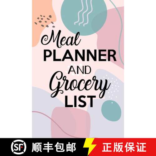 【3-4周达】Meal Planner and Grocery List: Grocery List Notebook, Meal Planner Notebook, Budget Weekly... [9781312754294]