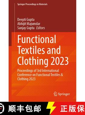 【3-4周达】Functional Textiles and Clothing 2023: Proceedings of 3rd International Conference on Func... [9789819999828]