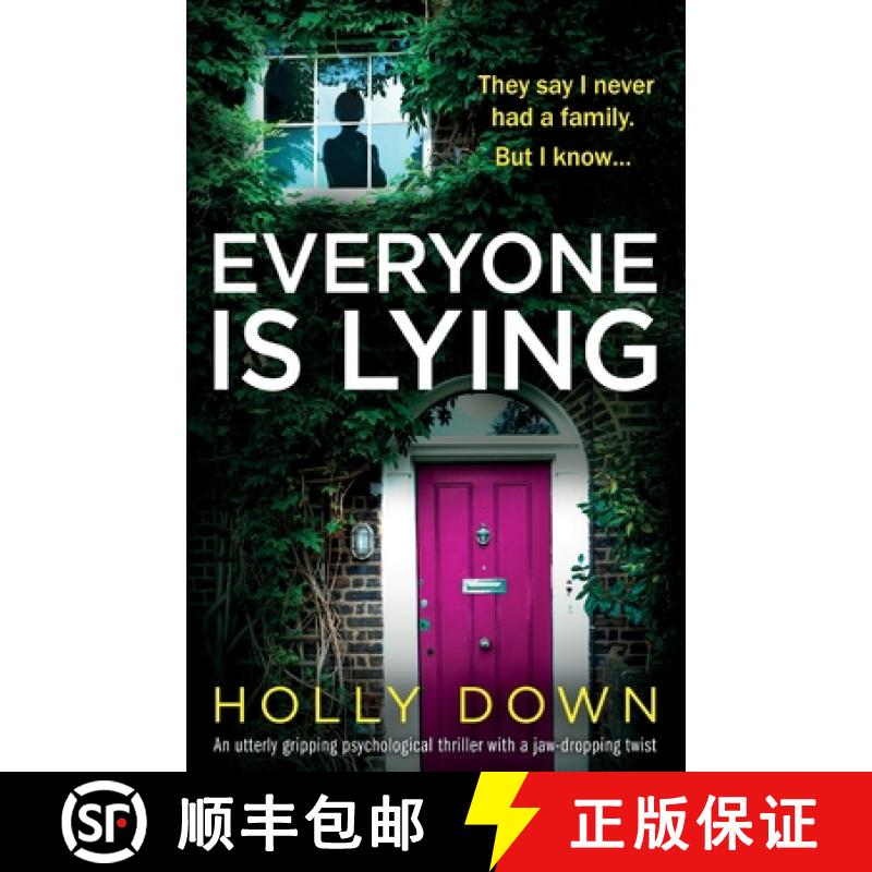 【2-3周达】Everyone Is Lying: An utterly gripping psychological thriller with a jaw-dropping twist [9781835259726]