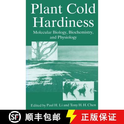【3-4周达】Plant Cold Hardiness : Molecular Biology, Biochemistry, and Physiology [9780306457128]