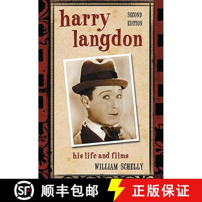 【3-4周达】Harry Langdon : His Life and Films, 2d ed. [9780786436910]