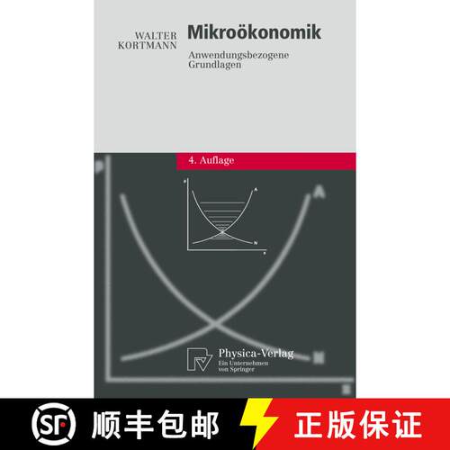 【3-4周达】Mikroökonomik : Anwendungsbezogene Grundlagen (4. Auflage 2006) [9783790816983]