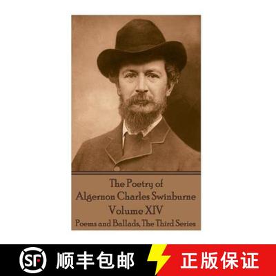 预订 The Poetry of Algernon Charles Swinburne - Volume XIV [9781787371873]
