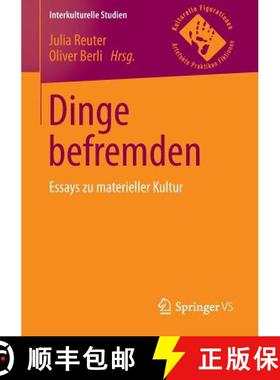 【3-4周达】Dinge befremden : Essays zu materieller Kultur [9783658104504]