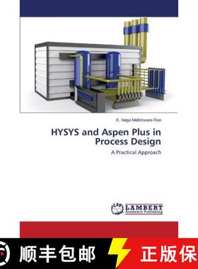 预订 HYSYS and Aspen Plus in Process Design [9783659355721]