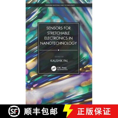 【3-4周达】Sensors for Stretchable Electronics in Nanotechnology [9780367642839]