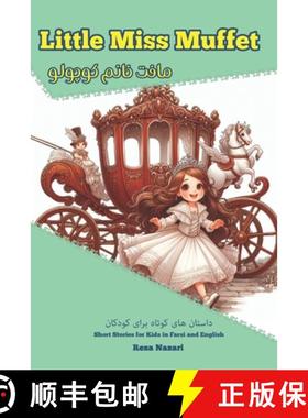 预订 Little Miss Muffet: Short Stories for Kids in Farsi and English [9781637197738]