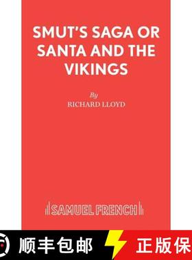 【3-4周达】Smut's Saga or Santa and the Vikings [9780573165023]