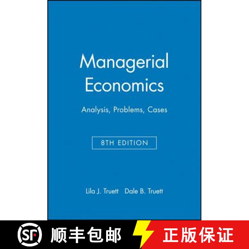 【3-4周达】Managerial Economics: Analysis, Problems, Cases Eighth Edition [Wiley经济学] [9780470009932]