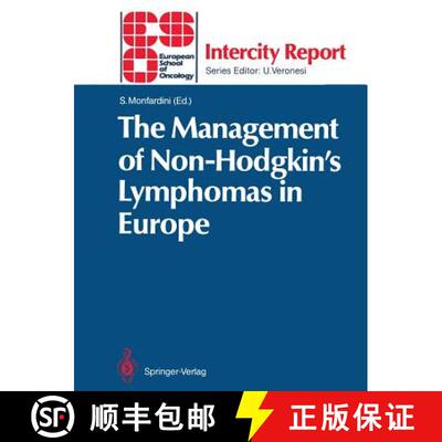 【3-4周达】The Management of Non-Hodgkin’s Lymphomas in Europe [9783540522973]
