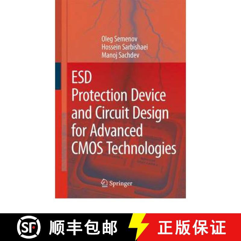 【3-4周达】Esd Protection Device and Circuit Design for Advanced CMOS Technologies [9789048178360]