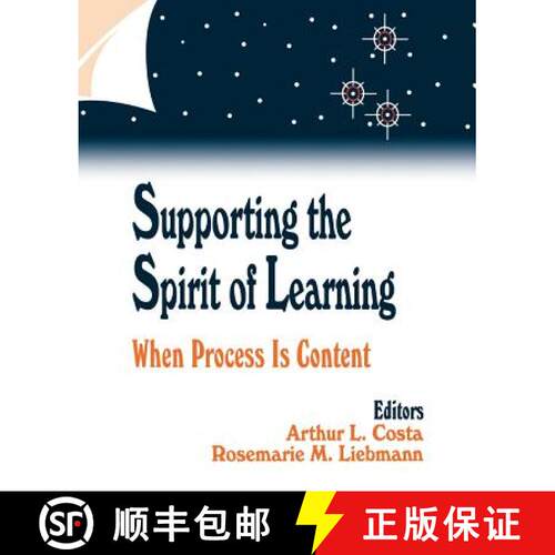 【3-4周达】Supporting the Spirit of Learning: When Process Is Content [9780803963122]