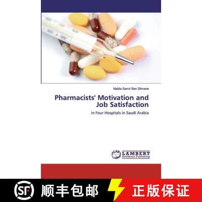 预订 Pharmacists' Motivation and Job Satisfaction [9783330346185]
