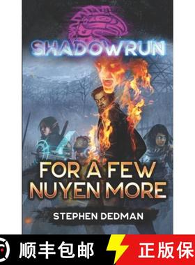 【3-4周达】Shadowrun: For A Few Nuyen More [9781638610281]