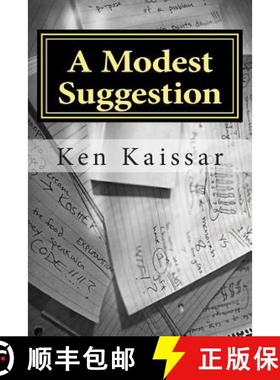 预订 A Modest Suggestion: A Play in 3 Scenes [9781503192867]