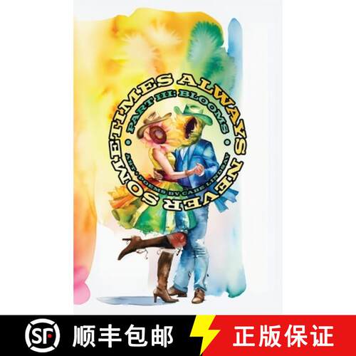 【3-4周达】精装 Always Never Sometimes: Blooms [9798330399291]