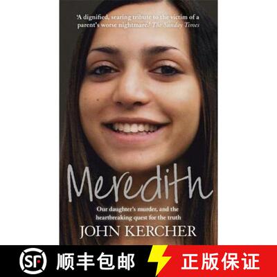 【3-4周达】Meredith: Our daughter's murder and the heartbreaking quest for the truth [9781444742787]