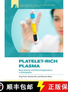 预订 Platelet-Rich Plasma: Basic Science and Clinical Applications in Orthopedics [9788193815182]