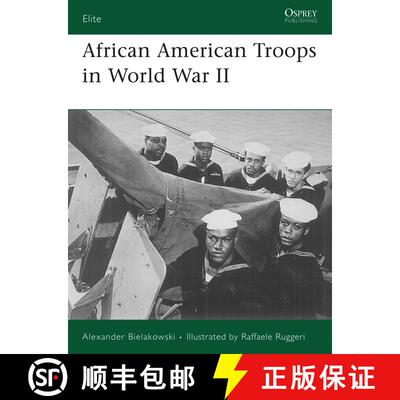 【3-4周达】African American Troops in World War II [9781846030727]