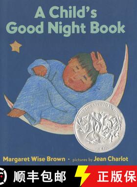 【3-4周达】A Child's Good Night Book: A Caldecott Honor Award Winner [9780060210281]