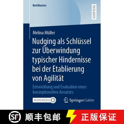 【3-4周达】Nudging als Schlüssel zur Überwindung typischer Hindernisse bei der Etablierung von Agi... [9783658499037]