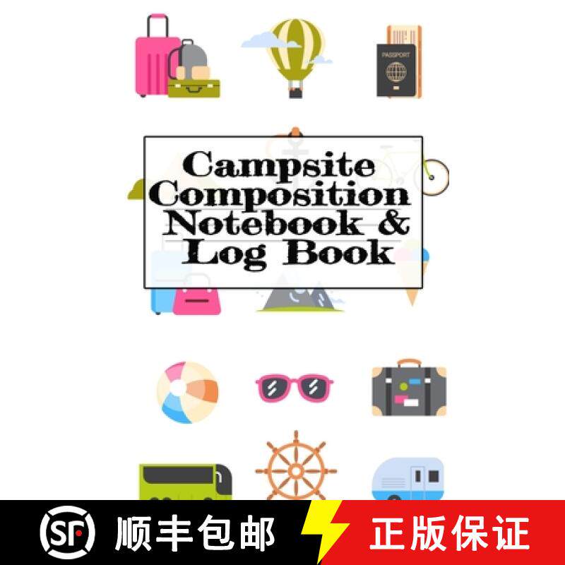 【3-4周达】Campsite Composition Notebook & Log Book: Camping Notepad, Personal Expense Tracker, Fishi... [9783749728312]