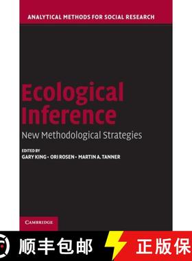【3-4周达】Ecological Inference: New Methodological Strategies - Ecological Inference: New Methodolog... [9780521835138]