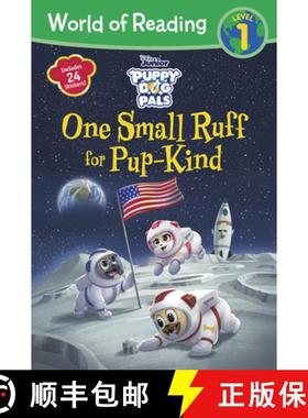 【3-4周达】World of Reading Puppy Dog Pals: One Small Ruff for Pup-Kind (Reader with Fun Facts) [9781368055932]